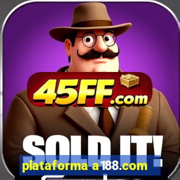 plataforma a188.com